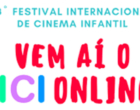 18º Festival Internacional de Cinema Infantil (FICI) convida neurocientistas  para falar sobre a primeira infância