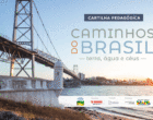 Bela Vista Cultural lança cartilha educacional do projeto “Caminhos do Brasil”