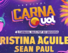 Christina Aguilera, Sean Paul e Steve Aoki são as atrações internacionais do CarnaUol 2025